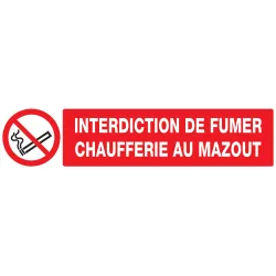 Panneau INTERDICTION DE FUMER CHAUFFER Taliaplast 625223 | 625223