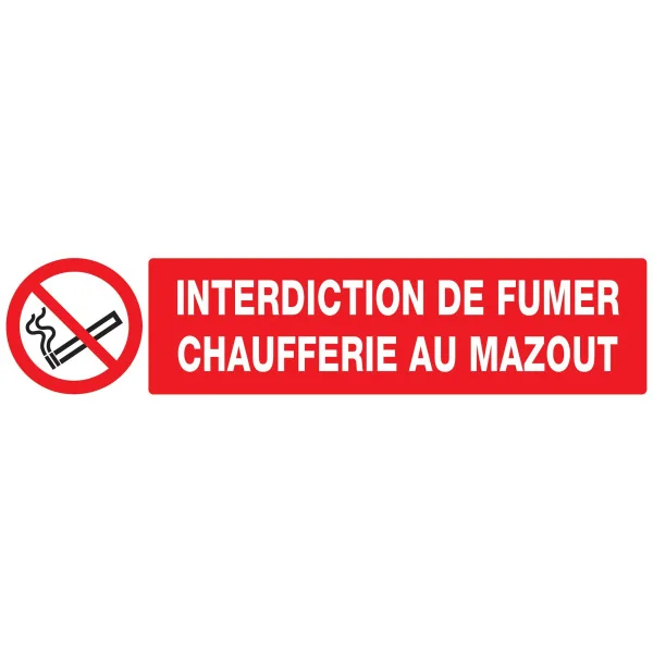 Panneau INTERDICTION DE FUMER CHAUFFER Taliaplast 625223 | 625223