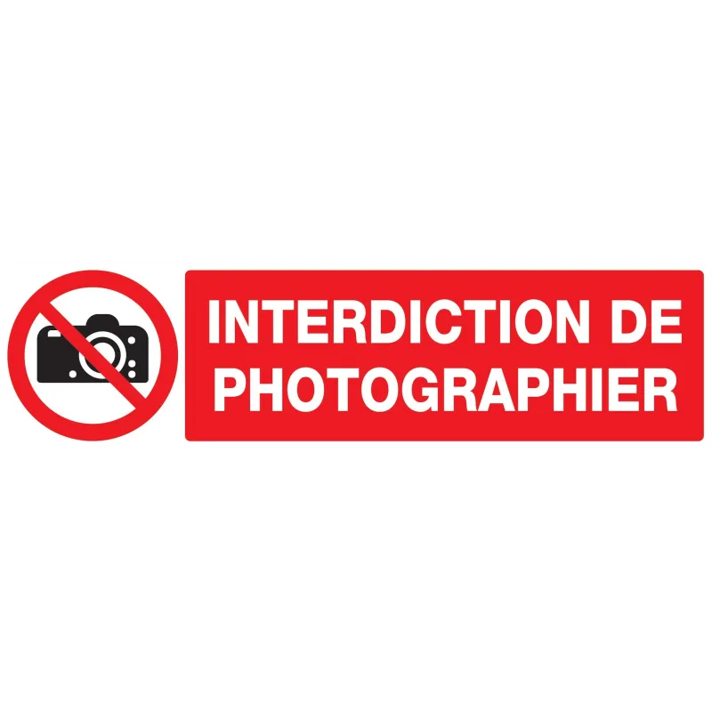 Panneau INTERDICTION DE PHOTOGRAPHIER Taliaplast 620231 | 620231