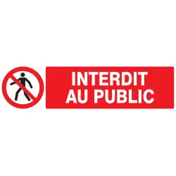 Panneau INTERDIT AU PUBLIC 200X52 NORM Taliaplast 620208 | 620208