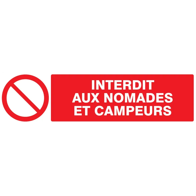 Panneau INTERDIT AUX NOMADES/CAMPEUR N Taliaplast 620211 | 620211 Panneau INTERDIT AUX NOMADES/CAMPEUR N Taliaplast 620211 | 620211