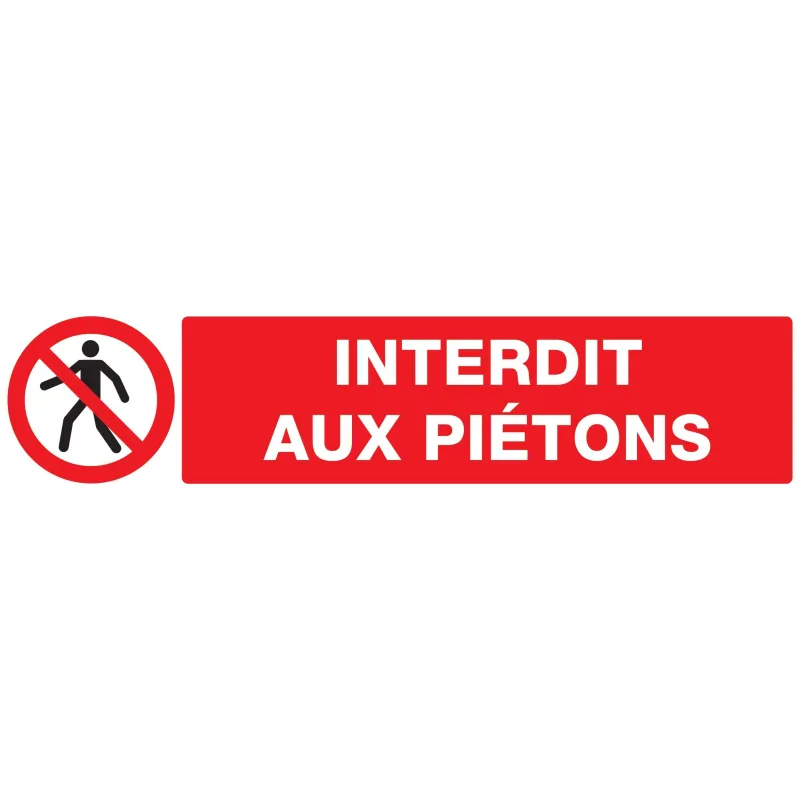Panneau INTERDIT AUX PIETONS 330X75 NO Taliaplast 625201 | 625201 Panneau INTERDIT AUX PIETONS 330X75 NO Taliaplast 625201 | 625201