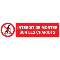 Panneau INTERDIT DE MONTER S/CHARIOTS Taliaplast 620230 | 620230