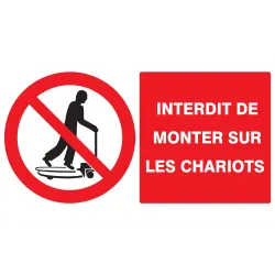 Panneau INTERDIT DE MONTER S/CHARIOTS Taliaplast 621230 | 621230