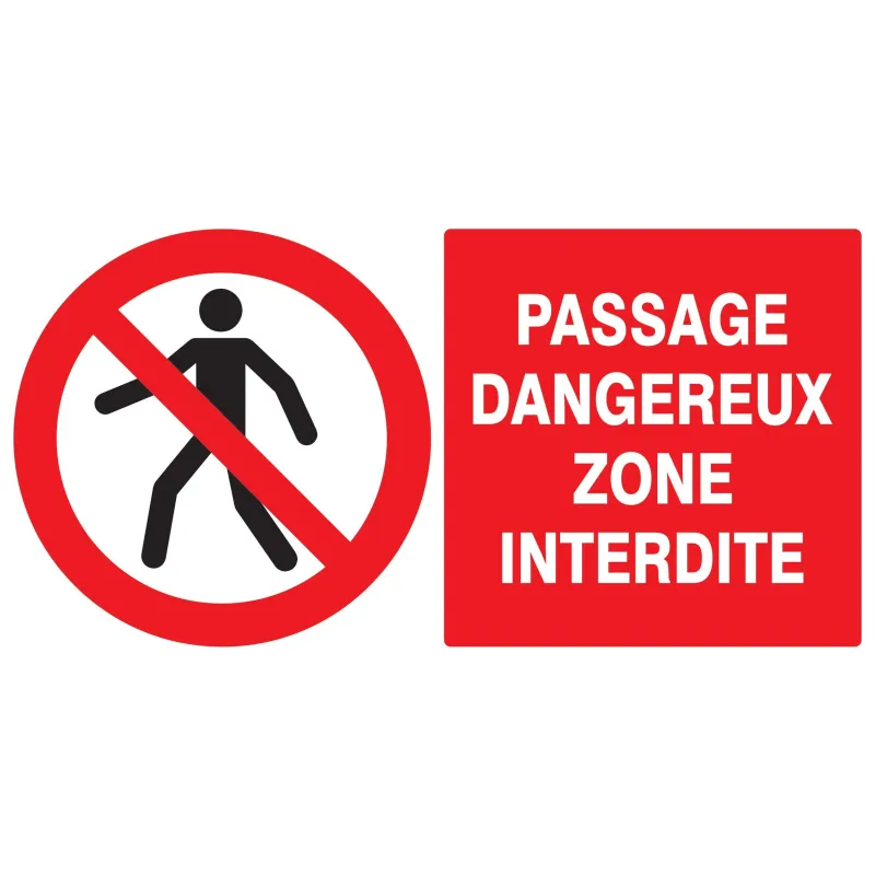 Panneau PASSAGE DANGEREUX ZONE INTERD. Taliaplast 621203 | 621203
