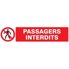 Panneau PASSAGERS INTERDITS 330X75 NOR Taliaplast 625202 | 625202