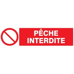 Panneau PECHE INTERDITE 200X52 NORMASI Taliaplast 620215 | 620215