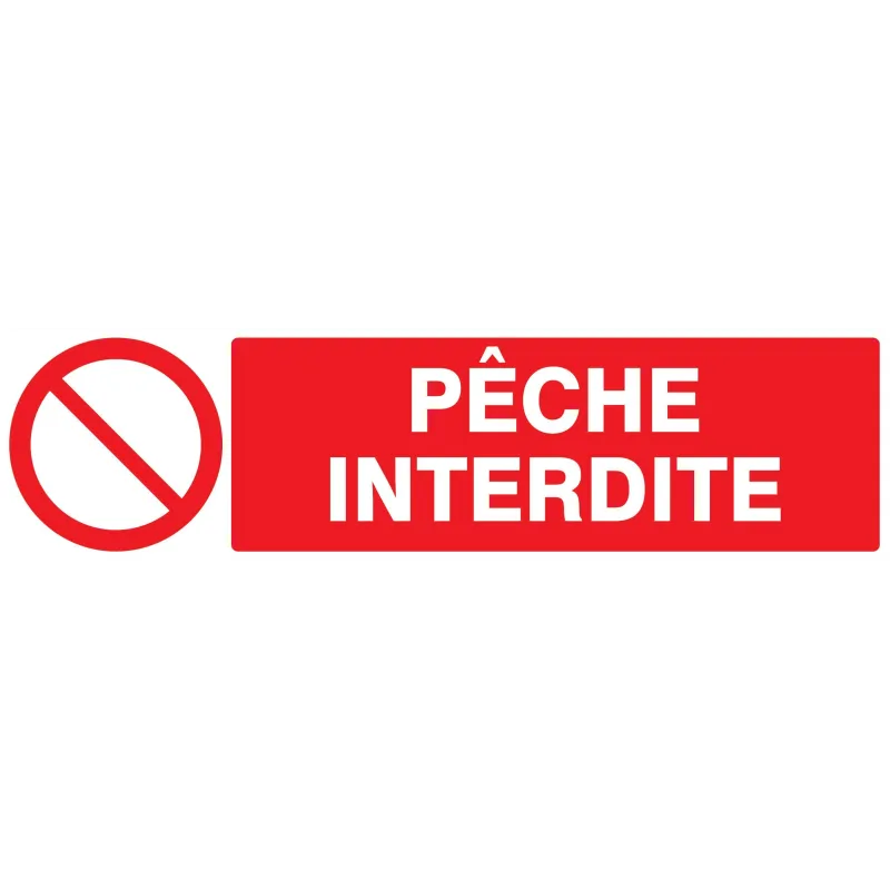 Panneau PECHE INTERDITE 200X52 NORMASI Taliaplast 620215 | 620215 Panneau PECHE INTERDITE 200X52 NORMASI Taliaplast 620215 | 620215