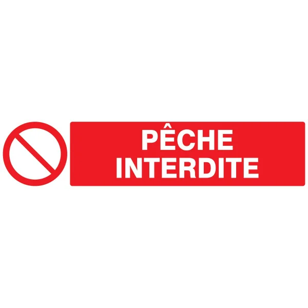 Panneau PECHE INTERDITE 330X75 NORMASI Taliaplast 625215 | 625215 Panneau PECHE INTERDITE 330X75 NORMASI Taliaplast 625215 | 625215