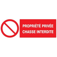 Panneau PROPRIETE PRIVEE CHASSE INTERD Taliaplast 626216 | 626216