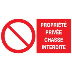 Panneau PROPRIETE PRIVEE CHASSE INTERD Taliaplast 621216 | 621216