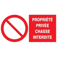 Panneau PROPRIETE PRIVEE CHASSE INTERD Taliaplast 621216 | 621216