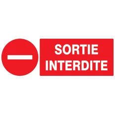 Panneau SORTIE INTERDITE 330X120 NORMA Taliaplast 626224 | 626224