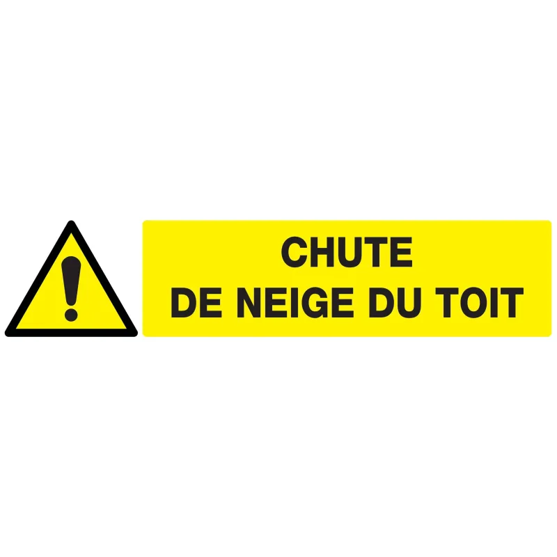 Panneau DANGER CHUTE DE NEIGE DU TOIT Taliaplast 625320 | 625320 Panneau DANGER CHUTE DE NEIGE DU TOIT Taliaplast 625320 | 625320