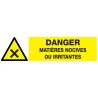 Panneau DANGER MATIERES NOCIVES OU IRR Taliaplast 620306 | 620306