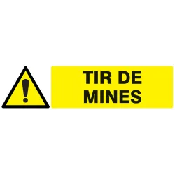Panneau DANGER TIR DE MINES NORMASIGN Taliaplast 620326 | 620326