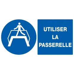 Panneau UTILISER LA PASSERELLE 330X200 Taliaplast 621511 | 621511