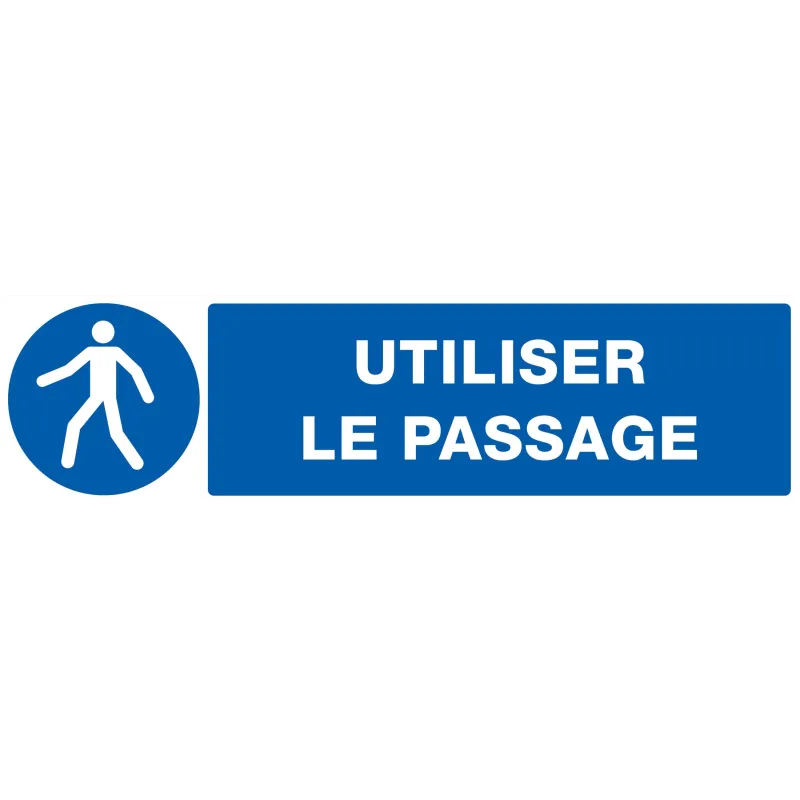 Panneau UTILISER LE PASSAGE NORMASIGN Taliaplast 620523 | 620523 Panneau UTILISER LE PASSAGE NORMASIGN Taliaplast 620523 | 620523