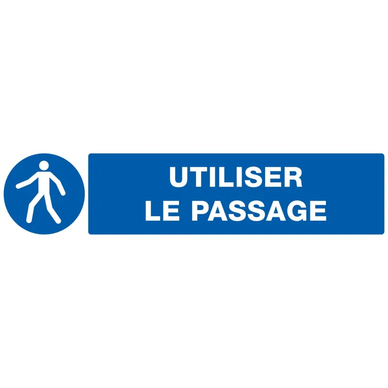 Panneau UTILISER LE PASSAGE NORMASIGN Taliaplast 625523 | 625523 Panneau UTILISER LE PASSAGE NORMASIGN Taliaplast 625523 | 625523