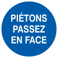 Panneau PIETON PASSEZ FACE D.300 NORMA Taliaplast 622539 | 622539