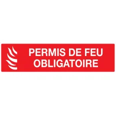 Panneau PERMIS DE FEU OBLIGAT. 200x52 Taliaplast 620119 | 620119