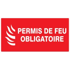 Panneau PERMIS FEU OBLIGATOIRE 330X200 Taliaplast 621119 | 621119