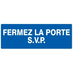 FERMEZ LA PORTE S.V.P NORMASIG Taliaplast 626619 | 626619