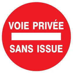 Panneau VOIE PRIVEE SS ISSUE D.80 NORM Taliaplast 724225 | 724225