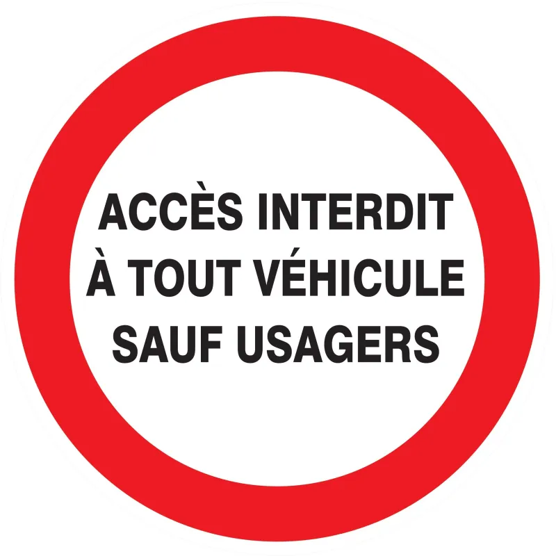 Panneau ACCES INTERDIT A TOUT VEHICULE Taliaplast 724239 | 724239
