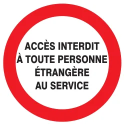 Panneau ACCES INTERDIT TOUTE PERSONNE Taliaplast 724238 | 724238