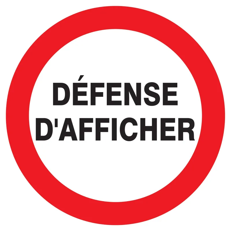 Panneau DEFENSE D'AFFICHER D.180mm Taliaplast 727243 | 727243 Panneau DEFENSE D'AFFICHER D.180mm Taliaplast 727243 | 727243
