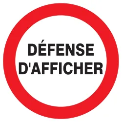 Panneau DEFENSE D'AFFICHER NORMASIGN A Taliaplast 723239 | 723239