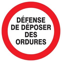 Panneau DEFENSE DE DEPOSER DES ORDURES Taliaplast 723216 | 723216