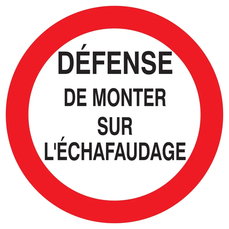 Panneau DEFENSE MONTER S/ ECHAFAUDAGE Taliaplast 722200 | 722200 Panneau DEFENSE MONTER S/ ECHAFAUDAGE Taliaplast 722200 | 722200
