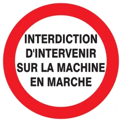 Panneau INTERDIT D'INTERVENIR SUR LA M Taliaplast 722229 | 722229