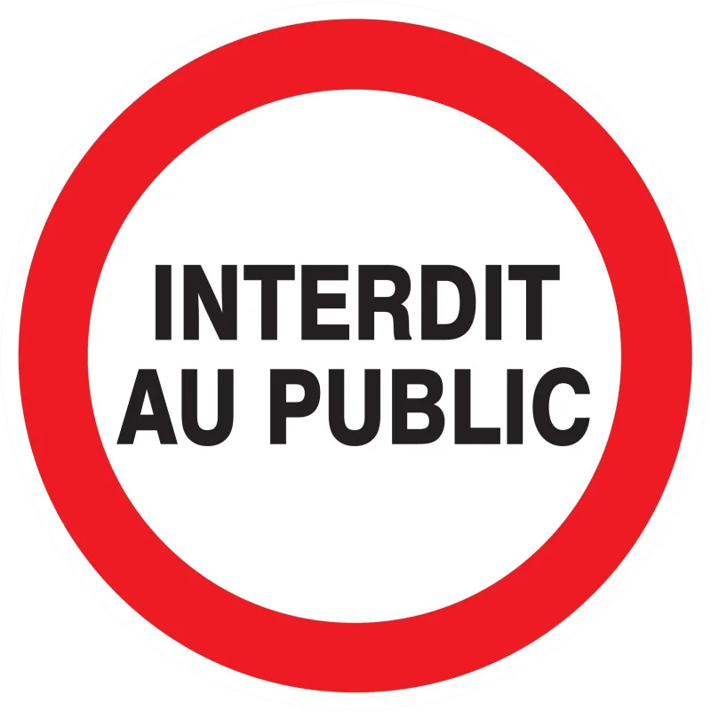 Panneau INTERDIT AU PUBLIC NORMASIGN A Taliaplast 723217 | 723217 Panneau INTERDIT AU PUBLIC NORMASIGN A Taliaplast 723217 | 723217