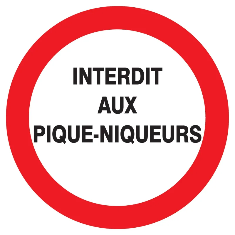 Panneau INTERDIT AUX PIQUE-NIQUEURS D. Taliaplast 727231 | 727231 Panneau INTERDIT AUX PIQUE-NIQUEURS D. Taliaplast 727231 | 727231
