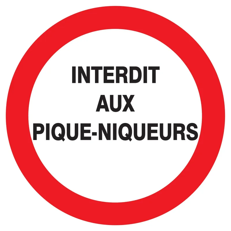 Panneau INTERDIT AUX PIQUE-NIQUEURS D. Taliaplast 723227 | 723227 Panneau INTERDIT AUX PIQUE-NIQUEURS D. Taliaplast 723227 | 723227