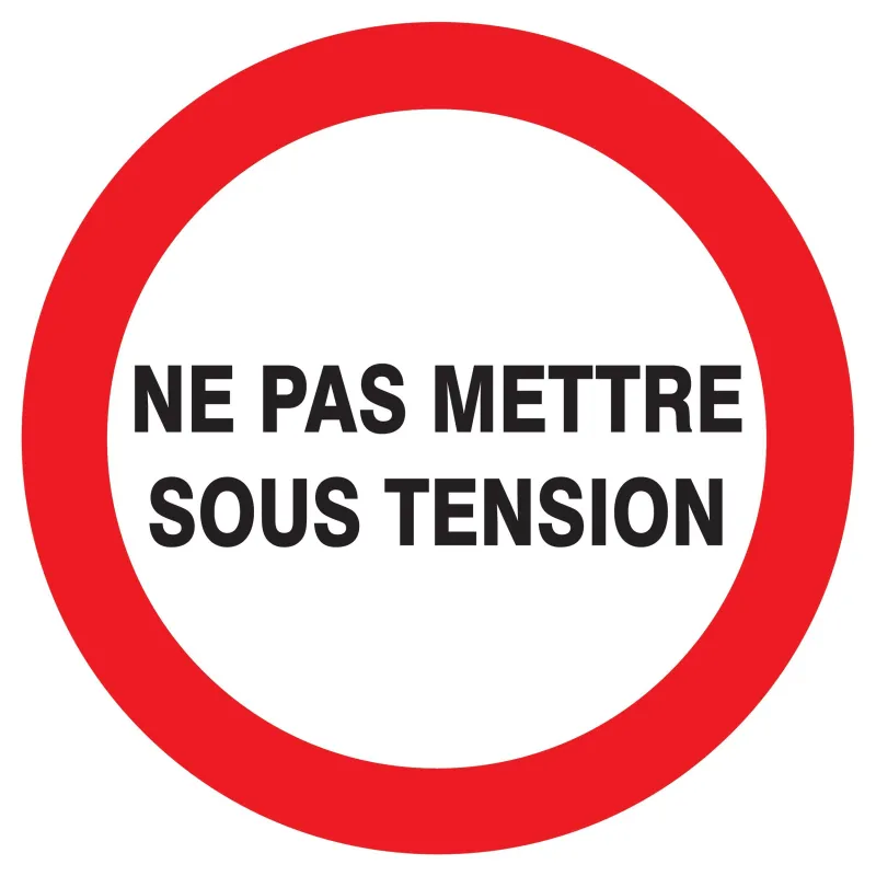 Panneau NE PAS METTRE SOUS TENSION D.1 Taliaplast 727233 | 727233 Panneau NE PAS METTRE SOUS TENSION D.1 Taliaplast 727233 | 727233