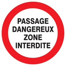 Panneau PASSAGE DANGEREUX ZONE INTERDI Taliaplast 723232 | 723232