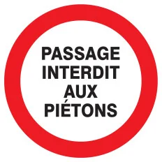 Panneau PASSAGE INTERDIT AUX PIETONS N Taliaplast 723219 | 723219