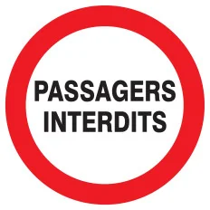 Panneau PASSAGERS INTERDITS D.180mm Taliaplast 727235 | 727235