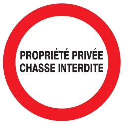 Panneau PROPRIETE PRIVEE CHASSE INTERD Taliaplast 724237 | 724237