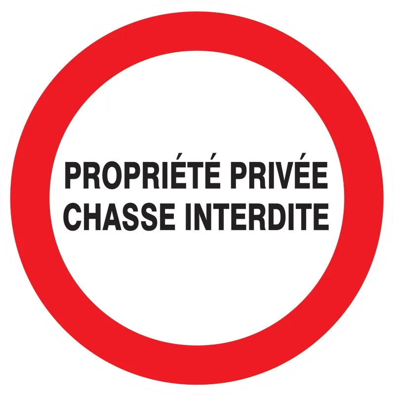 Panneau PROPRIETE PRIVEE CHASSE INTERD Taliaplast 724237 | 724237 Panneau PROPRIETE PRIVEE CHASSE INTERD Taliaplast 724237 | 724237