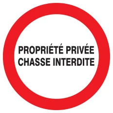 Panneau PROPRIETE PRIVEE CHASSE INTERD Taliaplast 727238 | 727238