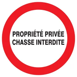 Panneau PROPRIETE PRIVEE CHASSE INTERD Taliaplast 723234 | 723234