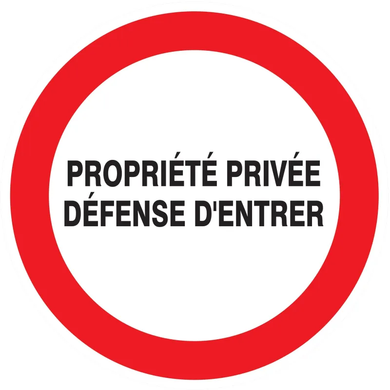 Panneau PROPRIETE PRIVEE DEF. D'ENTRER Taliaplast 724223 | 724223 Panneau PROPRIETE PRIVEE DEF. D'ENTRER Taliaplast 724223 | 724223