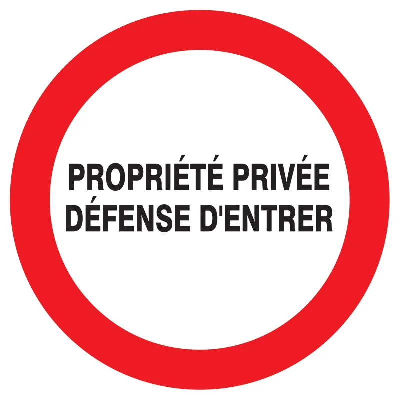 Panneau PROPRIETE PRIVEE DEF. D'ENTRER Taliaplast 722202 | 722202 Panneau PROPRIETE PRIVEE DEF. D'ENTRER Taliaplast 722202 | 722202