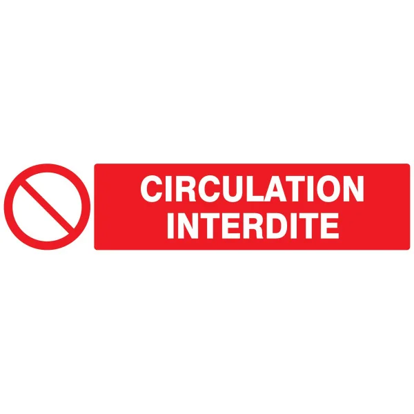 Panneau CIRCULATION INTERDITE 330X75 N Taliaplast 725220 | 725220 Panneau CIRCULATION INTERDITE 330X75 N Taliaplast 725220 | 725220