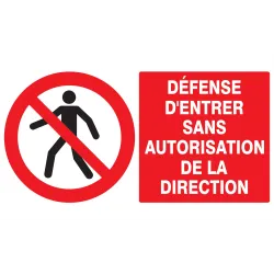 Panneau DEFENSE D'ENTRER SANS AUTORISA Taliaplast 721205 | 721205